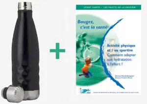 Gourde isotherme et brochure hydratation